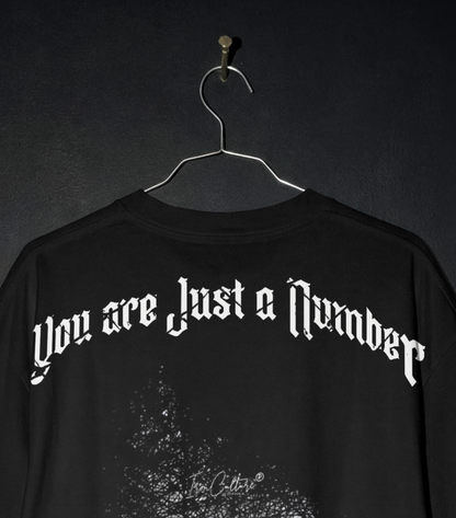 YOU ARE JUST A NUMBER